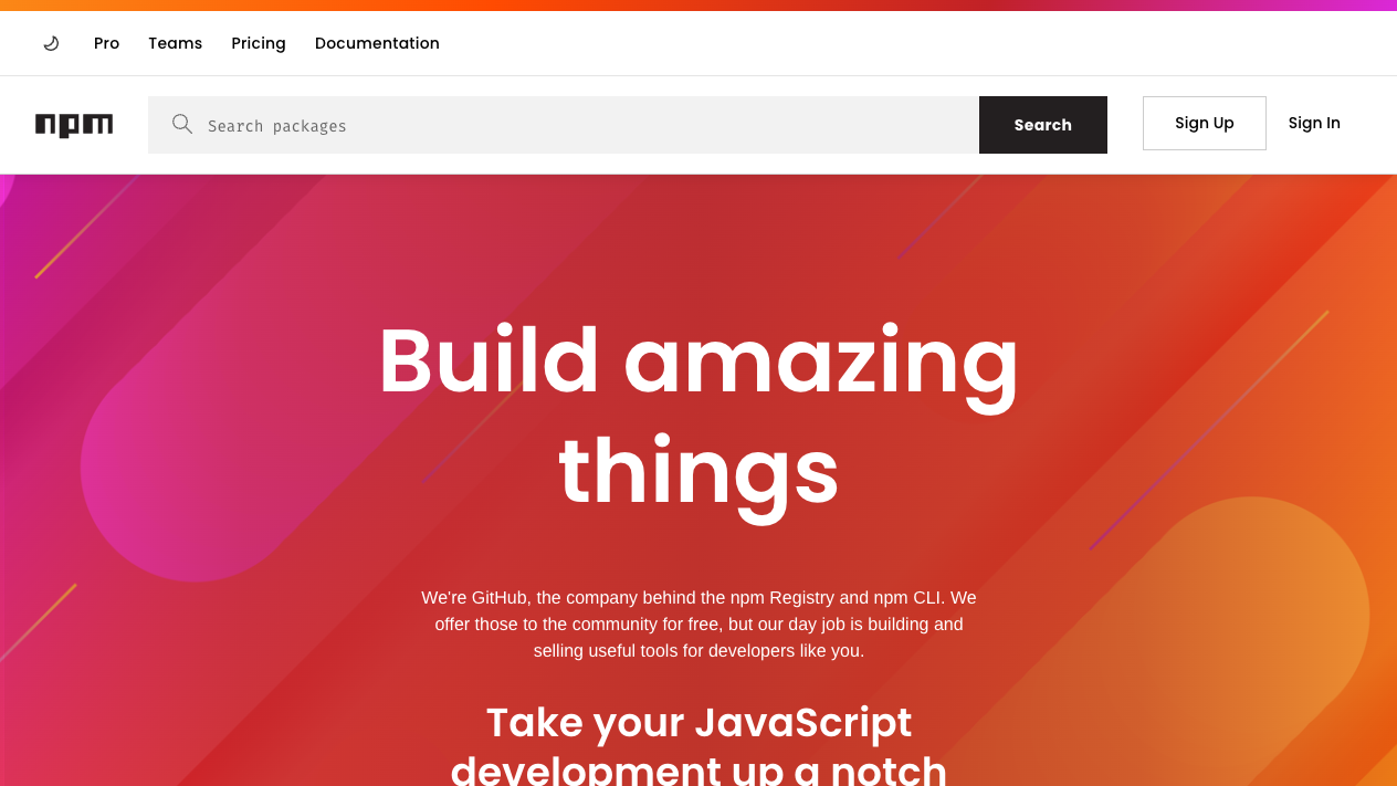 npm公式サイトのトップページ。大きな検索窓と「Build amazing things」の見出しが表示されている